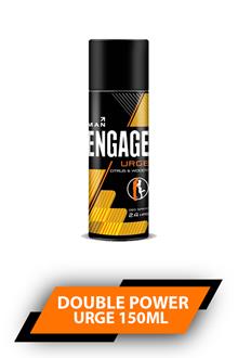Engage Double Power Urge 150ml